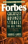 Forbes Greatest Business Stories of All Time Forbes Greatest Business Stories of All Time