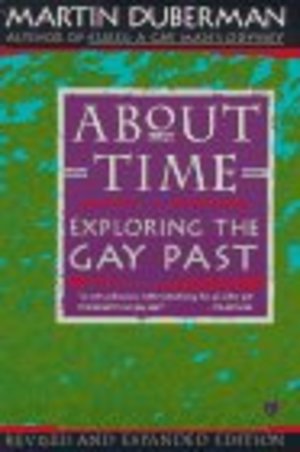 About Time: Exploring the Gay Past (Meridian) About Time: Exploring the Gay Past (Meridian)