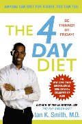 4 Day Diet, The 4 Day Diet, The