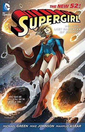 Supergirl Vol. 1: Last Daughter of Krypton Supergirl Vol. 1: Last Daughter of Krypton