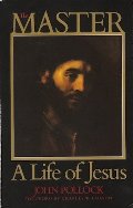 Master: A Life of Jesus, The Master: A Life of Jesus, The