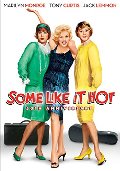 Some Like It Hot Some Like It Hot