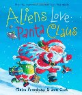 Aliens Love Panta Claus Aliens Love Panta Claus
