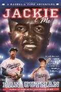 Jackie & Me (Baseball Card Adventures) Jackie & Me (Baseball Card Adventures)