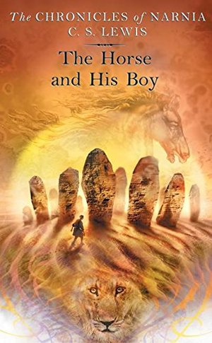 Horse and His Boy, The Horse and His Boy, The