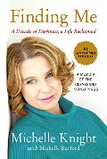 Finding Me: A Decade of Darkness, a Life Reclaimed: A Memoir of the Cleveland Kidnappings Finding Me: A Decade of Darkness, a Life Reclaimed: A Memoir of the Cleveland Kidnappings