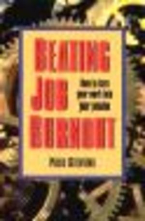 Beating Job Burnout Beating Job Burnout