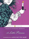 Little Princess (Puffin Classics), A Little Princess (Puffin Classics), A