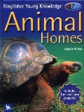 Animal Homes (Kingfisher Young Knowledge) Animal Homes (Kingfisher Young Knowledge)