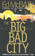 Big Bad City (87th Precinct Mysteries), The Big Bad City (87th Precinct Mysteries), The