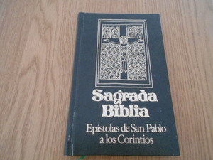 T.7 Sagrada Biblia: Epístolas de san Pablo a los Corintios T.7 Sagrada Biblia: Epístolas de san Pablo a los Corintios