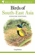 Birds of South-East Asia Birds of South-East Asia