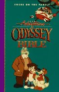 Adventures in Odyssey Bible: Includes the Entire Text of the International Children's Bible (Focus on the Family), The Adventures in Odyssey Bible: Includes the Entire Text of the International Children's Bible (Focus on the Family), The
