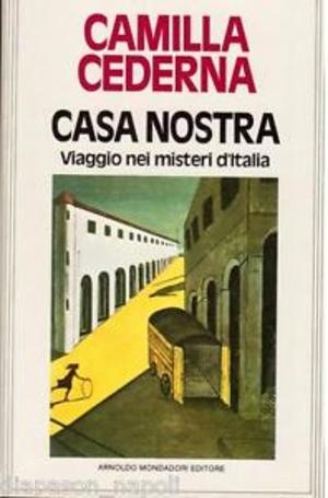 Casa Nostra. Viaggio nei misteri d'Italia 112 Casa Nostra. Viaggio nei misteri d'Italia 112