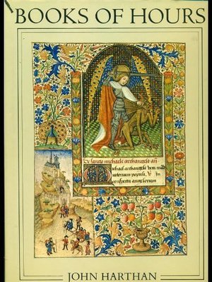 Books of Hours and Their Owners Books of Hours and Their Owners
