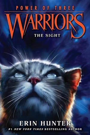Warriors: Power of Three #1: The Sight Warriors: Power of Three #1: The Sight