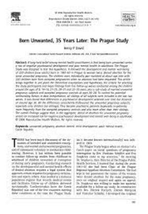 Born Unwanted: Developmental Effects of Denied Abortion Born Unwanted: Developmental Effects of Denied Abortion