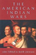American Indian Wars, The American Indian Wars, The