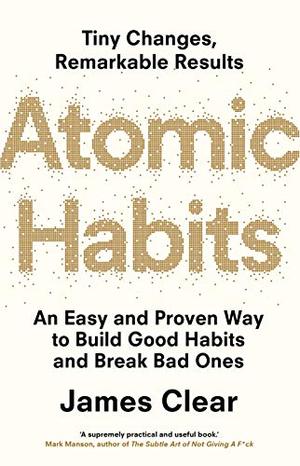 Atomic Habits Atomic Habits