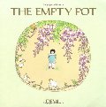 Empty Pot (An Owlet Book), The Empty Pot (An Owlet Book), The