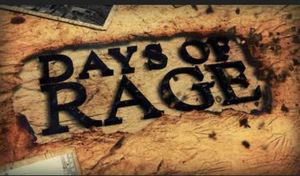 Video - Days of Rage Video - Days of Rage