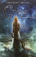 3. Cinder : Cress 3. Cinder : Cress