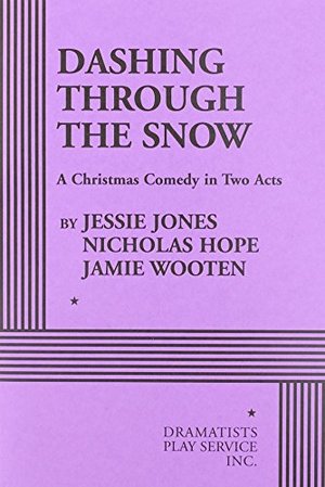 Dashing Through the Snow - Acting Edition Dashing Through the Snow - Acting Edition