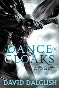 Dance of Cloaks (Shadowdance 1), A Dance of Cloaks (Shadowdance 1), A