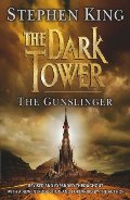 Dark Tower: Gunslinger, The Dark Tower: Gunslinger, The