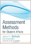 Assessment Methods for Student Affairs Assessment Methods for Student Affairs