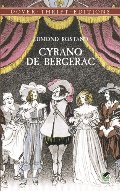 Cyrano de Bergerac (Dover Thrift Editions) Cyrano de Bergerac (Dover Thrift Editions)