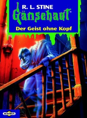 Der Geist ohne Kopf: Minibus Der Geist ohne Kopf: Minibus