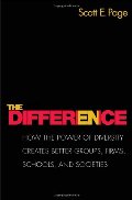 Difference: How the Power of Diversity Creates Better Groups, Firms, Schools, and Societies (New Edition), The Difference: How the Power of Diversity Creates Better Groups, Firms, Schools, and Societies (New Edition), The