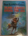 20,000 Leagues Under the Sea (Great Illustrated Classics) 20,000 Leagues Under the Sea (Great Illustrated Classics)