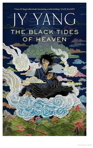 Black Tides of Heaven, The Black Tides of Heaven, The