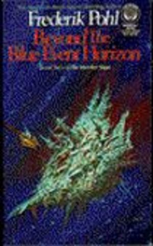Beyond the Blue Event Horizon Beyond the Blue Event Horizon