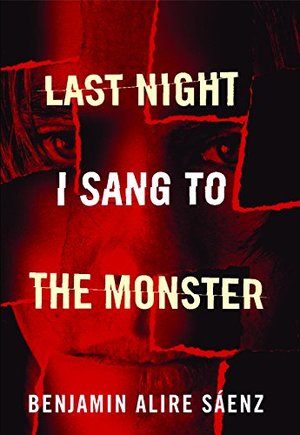 Last Night I Sang to the Monster Last Night I Sang to the Monster