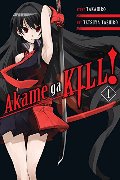Akame Ga Kill!, Vol. 1 Akame Ga Kill!, Vol. 1