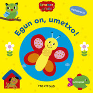 Egun on, umetxo!: Animaliak (Urratsez urrats) (Basque Edition) Egun on, umetxo!: Animaliak (Urratsez urrats) (Basque Edition)