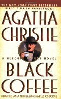 Black Coffee (Hercule Poirot Mysteries) Black Coffee (Hercule Poirot Mysteries)