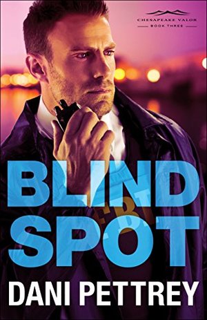 Blind Spot (Chesapeake Valor) Blind Spot (Chesapeake Valor)