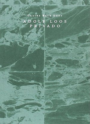 Adolf Loos Privado Adolf Loos Privado