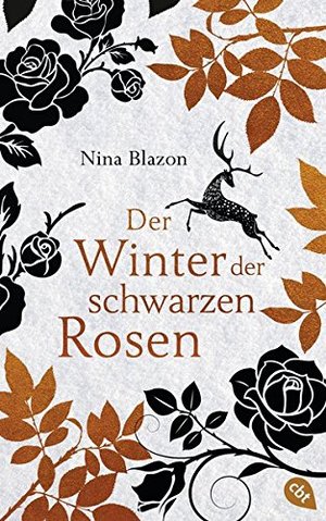 Der Winter der schwarzen Rosen Der Winter der schwarzen Rosen