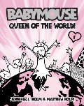 Babymouse #1: Queen of the World! Babymouse #1: Queen of the World!