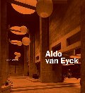 Aldo van Eyck Aldo van Eyck