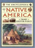 Encyclopedia of Native America Encyclopedia of Native America