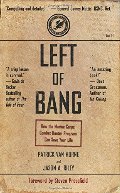 Left of Bang: How the Marine Corps' Combat Hunter Program Can Save Your Life Left of Bang: How the Marine Corps' Combat Hunter Program Can Save Your Life