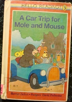 Car Trip For Mole And Mouse Car Trip For Mole And Mouse