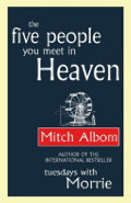 Five People You Meet in Heaven, The Five People You Meet in Heaven, The
