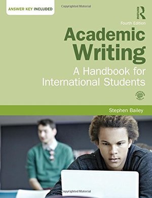 Academic Writing: A Handbook for International Students Academic Writing: A Handbook for International Students